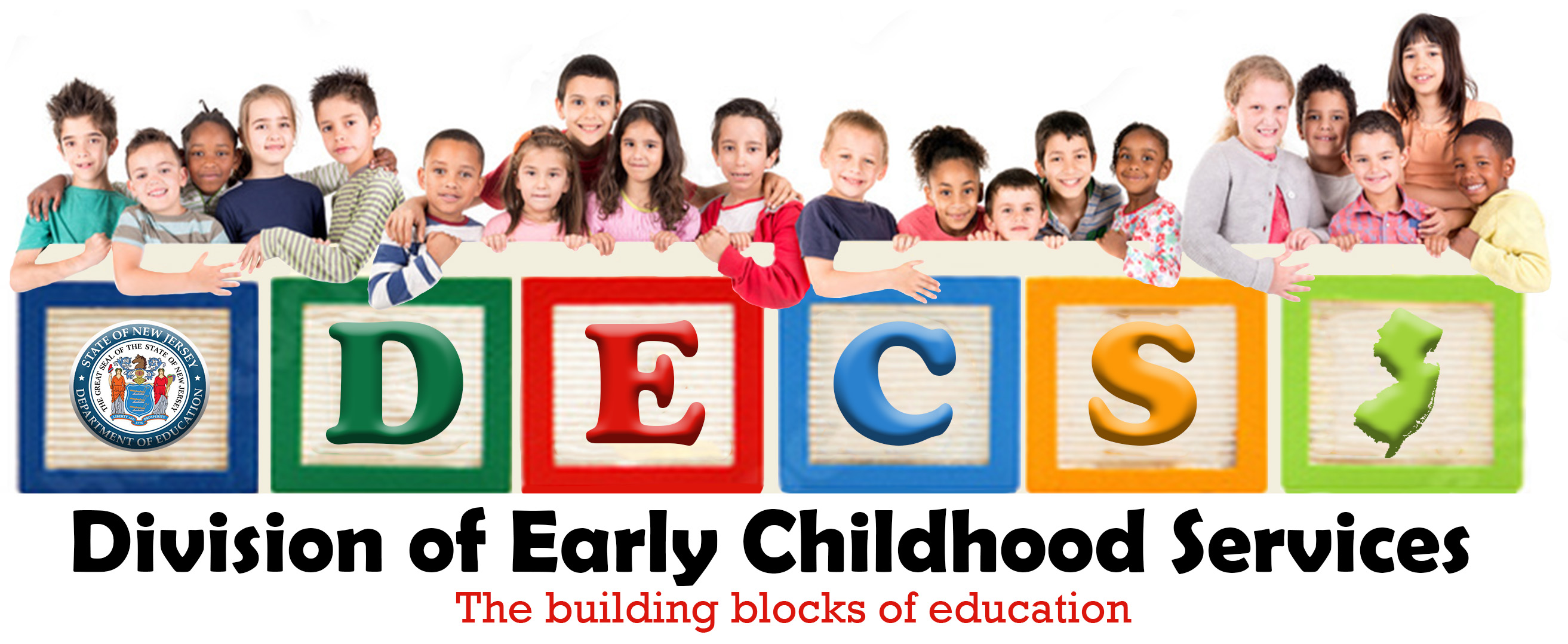 Logo: Division of Early Childhood Services (DECS). The building blocks of education. Young students standing behind giant wooden blocks that spell out DECS.